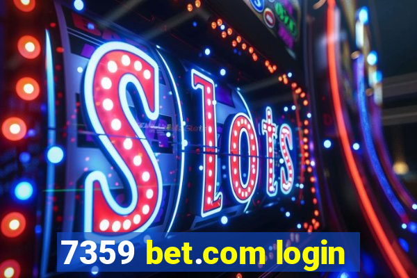 7359 bet.com login